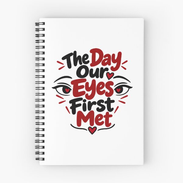 Item preview, The Day Our Eyes First Met – Romantic Love Quote Design designed and sold by Lovestickerco.