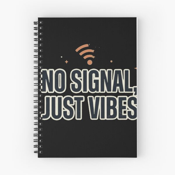 Item preview, No Signal Just Vibes designed and sold by JalwaWear.
