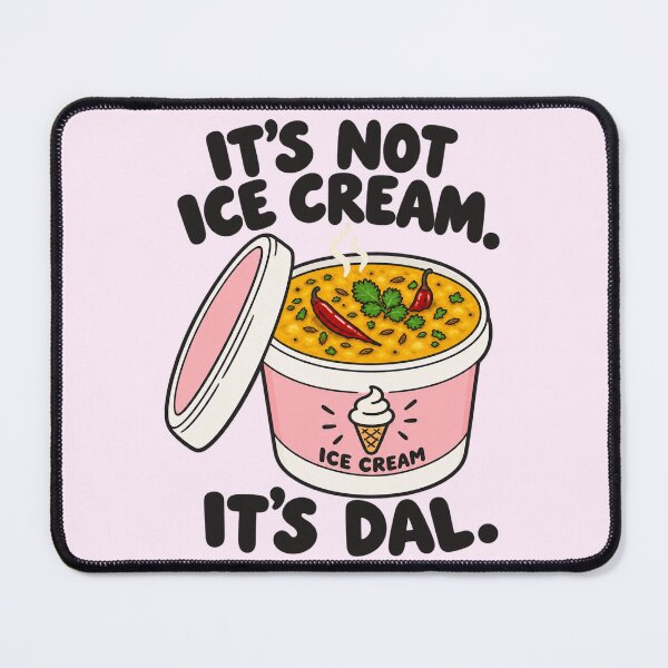 Item preview, Funny Desi Ice Cream Tub Full of Dal Indian Mom Joke designed and sold by Fanverse Merchandise.