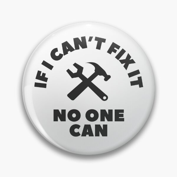 Item preview, If I Can’t Fix It No One Can Funny Handyman Mechanic Dad Gift designed and sold by HYPNK.