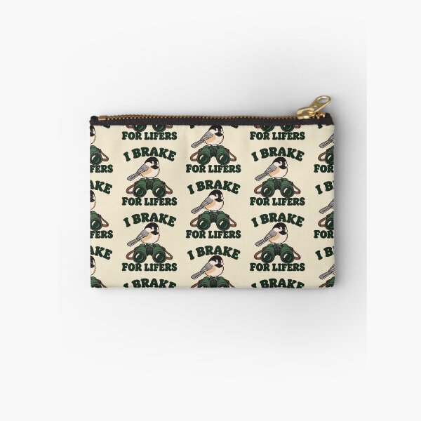 Item preview, Bird Watching Funny I Brake For Lifers Chickadee designed and sold by Fanverse Merchandise.