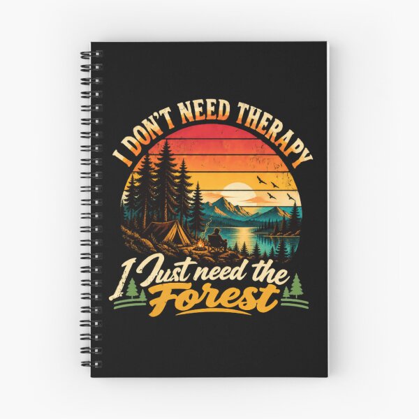 Item preview, I Don't Need Therapy I Just Need The Forest Camping Nature Lover Wilderness Explorer designed and sold by RetroMini2026.