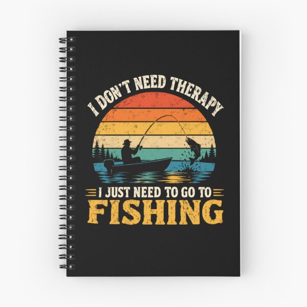Item preview, I Don't Need Therapy I Just Need To Go To Fishing Angler Fishing Enthusiast designed and sold by RetroMini2026.