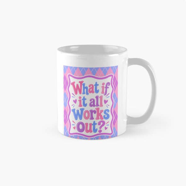 Item preview, What If It All Works Out? Positive Motivation Optimism designed and sold by NeedForParks.