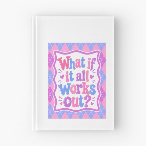 Item preview, What If It All Works Out? Positive Motivation Optimism designed and sold by NeedForParks.