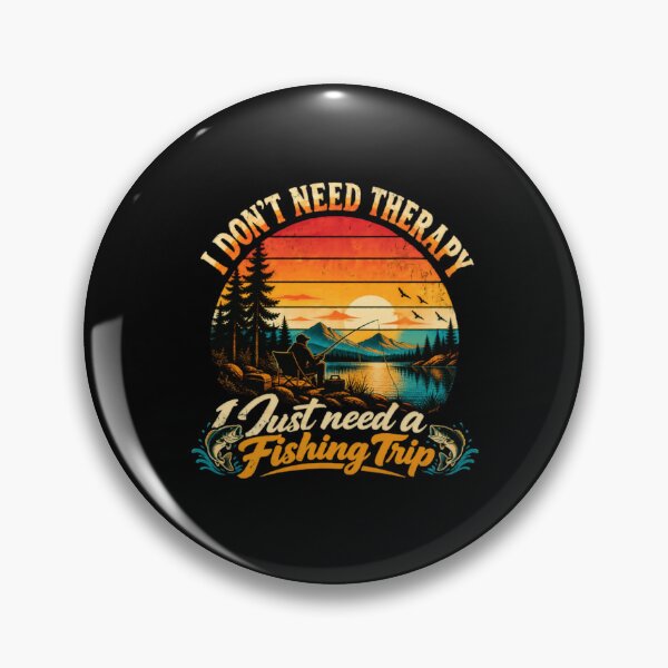 Item preview, I Don't Need Therapy I Just Need A Fishing Trip Angler Fisherman Hobby designed and sold by RetroMini2026.