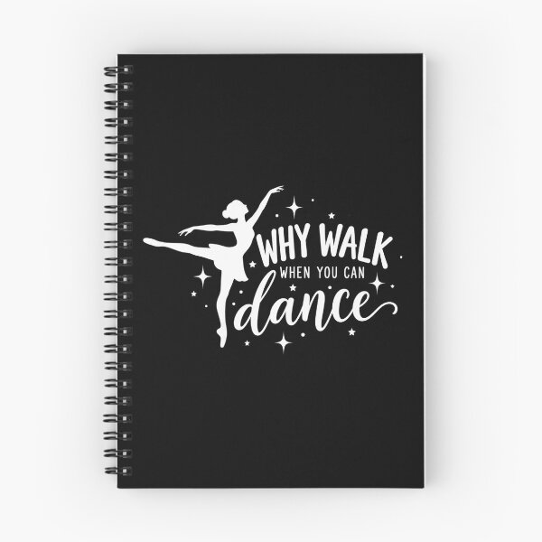 Item preview, Why Walk When You Can Dance Ballerina Silhouette Typography designed and sold by Yellowriversss.