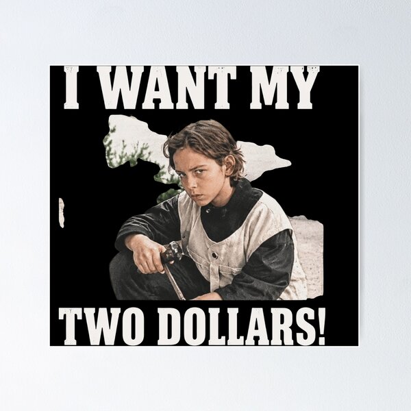 Item preview, I Want My Two Dollars designed and sold by AngelaAllred.