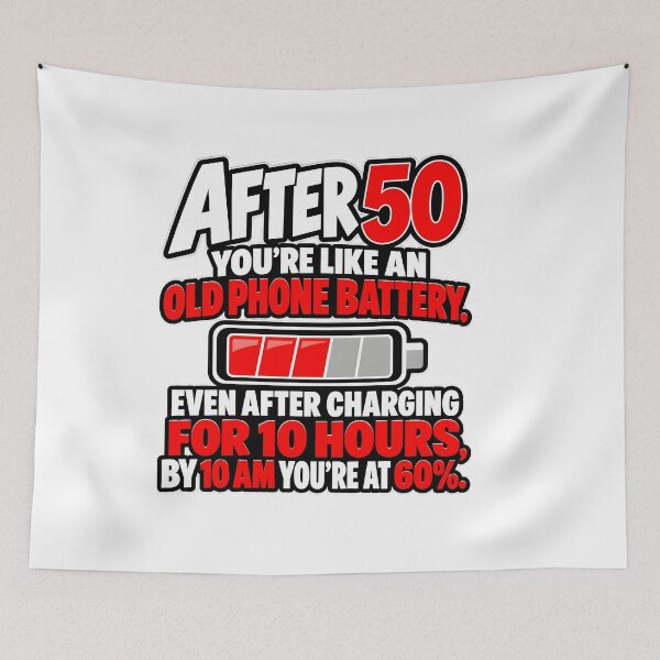 Item preview, After 50 – Old Phone Battery Humor designed and sold by PRINTIONAL.