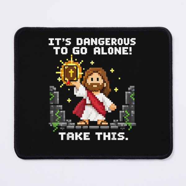 Item preview, It's Dangerous to Go Alone Take This Christian Gamer Jesus designed and sold by design-sopsunil.