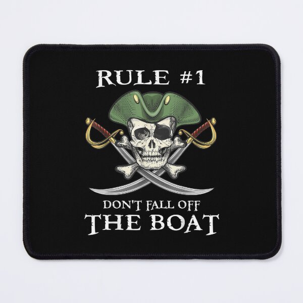 Item preview, Rule #1 Don't Fall Off The Boat Cruise Pirate Party Gift  designed and sold by Suzu Comena.