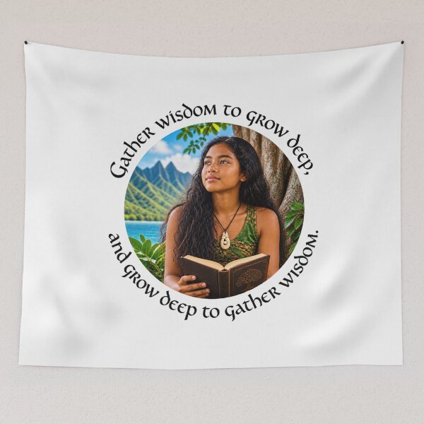 Item preview, Polynesian Wisdom Proverb - Gather wisdom to grow deep | Pacific Art designed and sold by ShakaLife.org.
