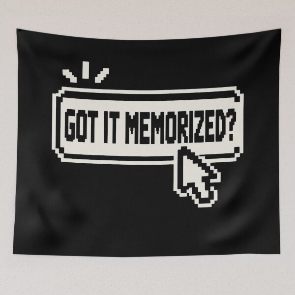 Item preview, Got It Memorized designed and sold by AntonellaMatts.