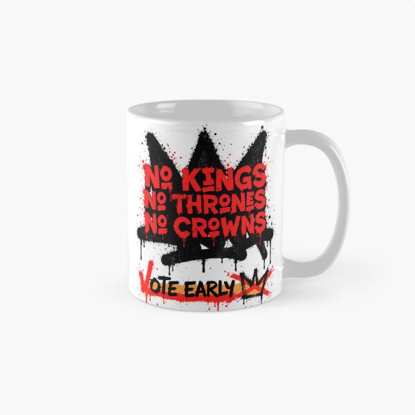 Item preview, No Kings Vote Early No Thrones No Crowns 2026 October 17 designed and sold by SonnyGilmore.