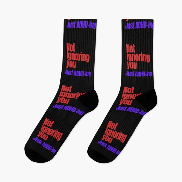 Item preview, Not Ignoring You Just ADHD-ing. Funny ADHD Sayings designed and sold by T-version.