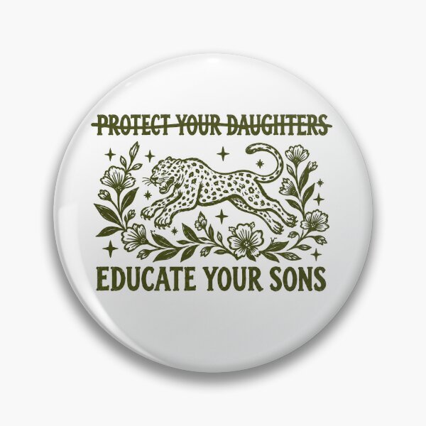 Item preview, Protect Your Daughters No Educate Your Sons Floral tiger Womens Rights Protest designed and sold by design-sopsunil.