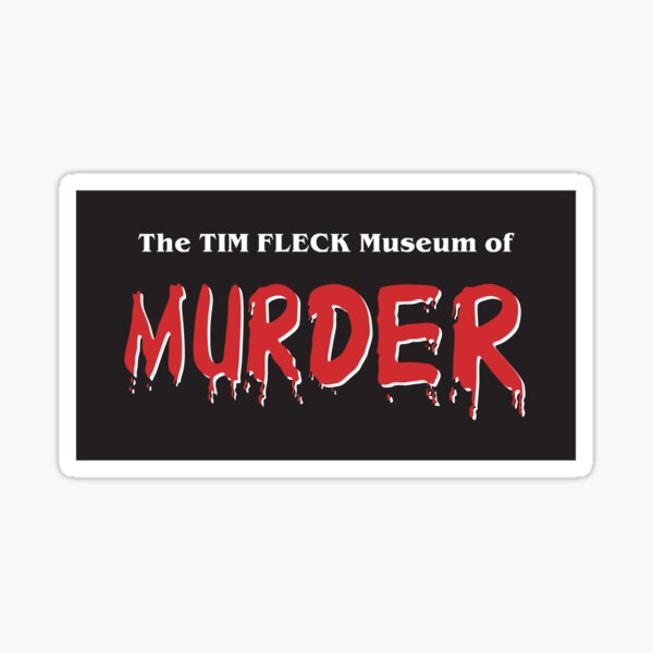 Artikel-Vorschau von Das Tim-Fleck-Museum des Mordes, designt und verkauft von Off the Box.