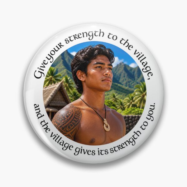 Item preview, Polynesian Community Proverb - Give your strength to the village | Pacific Art designed and sold by ShakaLife.org.