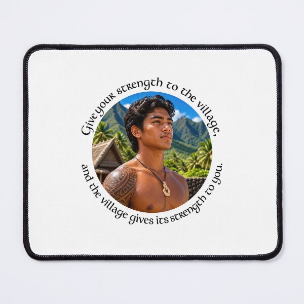 Item preview, Polynesian Community Proverb - Give your strength to the village | Pacific Art designed and sold by ShakaLife.org.