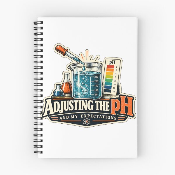 Item preview, Adjusting the pH and My Expectations – Funny Chemistry Lab Design designed and sold by ChicClicker.