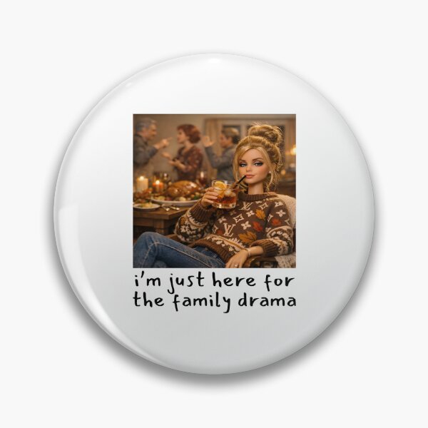 Item preview, I'm Just Here For The Family Drama designed and sold by The-Mut3d-Ghost.