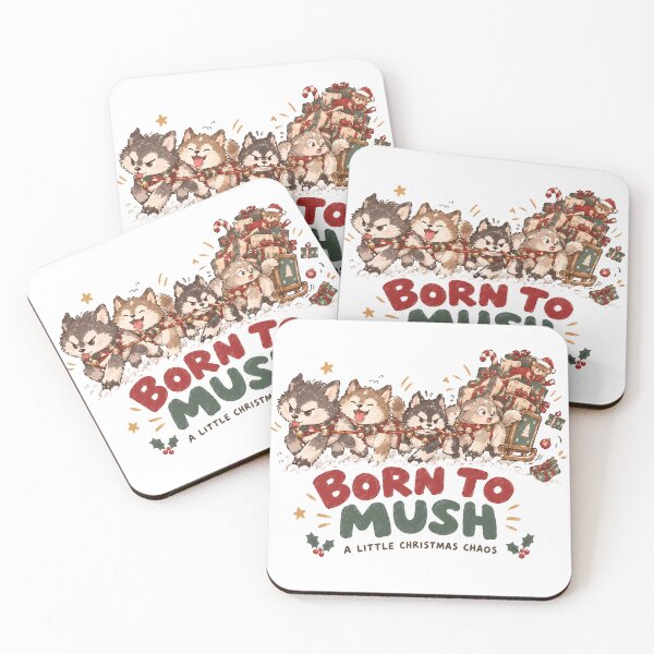 Item preview, Born to Mush - A Little Christmas Chaos designed and sold by ianm1028.