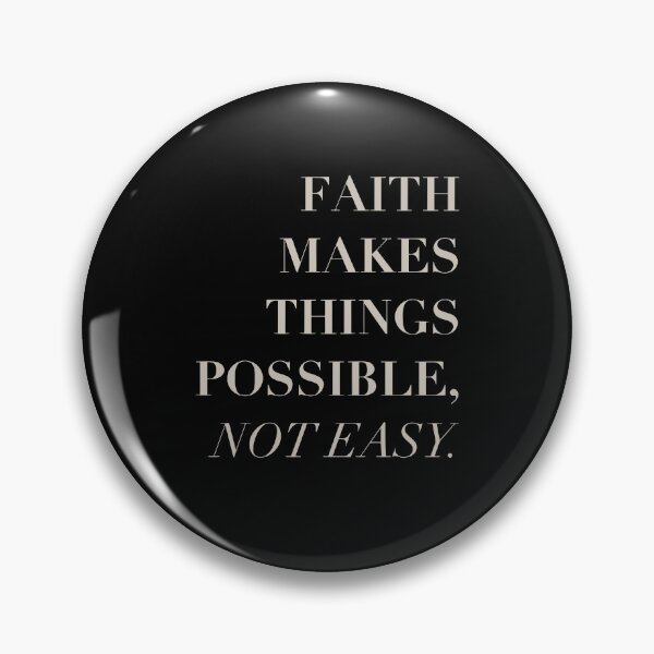 Item preview, Faith Makes Things Possible Not Easy designed and sold by The-Mut3d-Ghost.