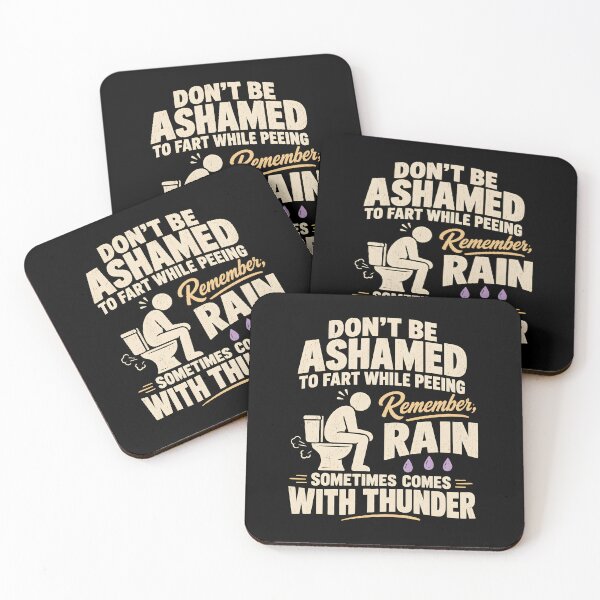 Item preview, Don't Be Ashamed to Fart While Peeing Remember A Rain  designed and sold by fairmont-press.