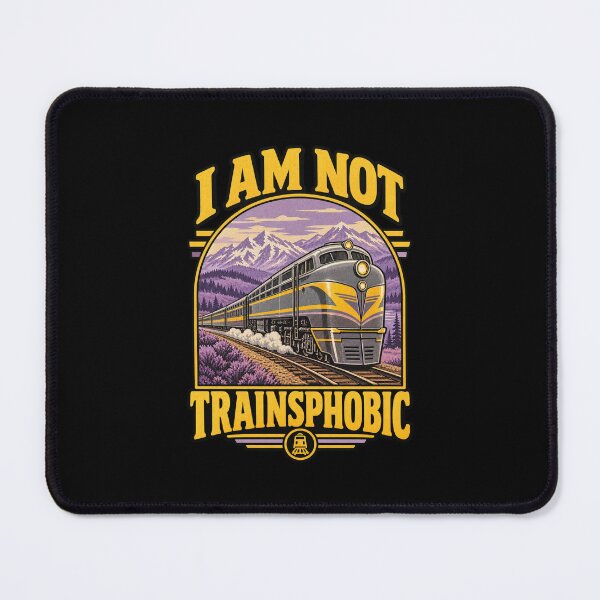 Item preview, I Am Not Trainsphobic Funny Train Lover Pun Graphic designed and sold by Whirx.