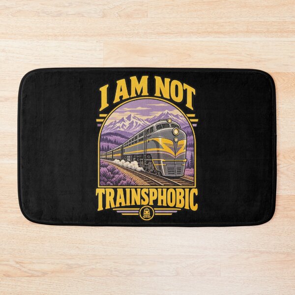 Item preview, I Am Not Trainsphobic Funny Train Lover Pun Graphic designed and sold by Whirx.