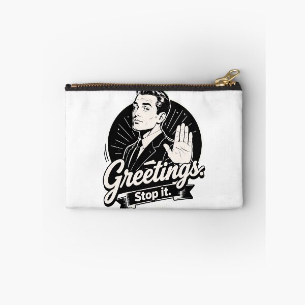 Item preview, greetings stop it paul funny quote sarcastic humor designed and sold by hugoinkcoast.