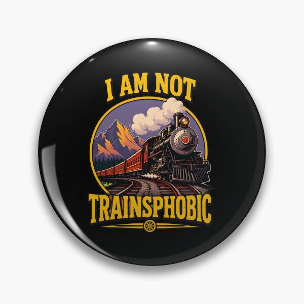 Item preview, i am not trainsphobic funny train saying quote men women designed and sold by hugoinkcoast.