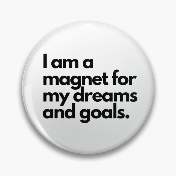 Item preview, I Am a Magnet for My Dreams – Manifestation & Girl Boss designed and sold by elwinadonburg.