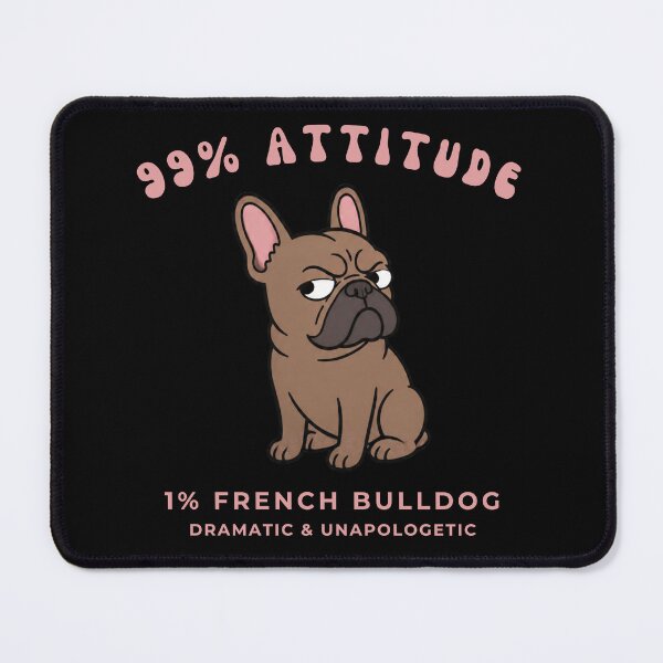 Item preview, French Bulldog 99 Percent Attitude Funny Frenchie Dog Retro Art designed and sold by wildsilencee.