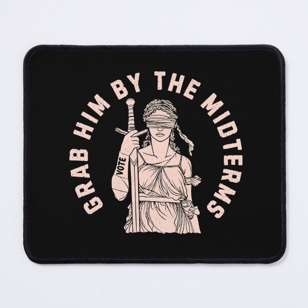 Item preview, Grab Him by the Midterms designed and sold by marlo-quade.