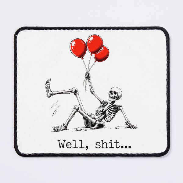 Item preview, well shit funny skeleton flying with red balloons designed and sold by SketchDrSketch.