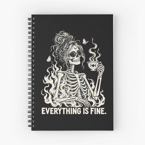 Item preview, Everything Is Fine Skeleton Coffee On Fire Funny Sarcastic Graphic designed and sold by CarlaKaise.