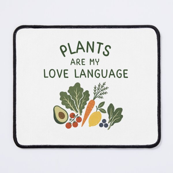 Item preview, Plants are my love language designed and sold by EarthWithin.