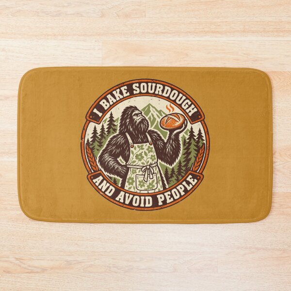 Item preview, I Bake Sourdough And Avoid People Bigfoot Baker designed and sold by KungPowUnicorn.