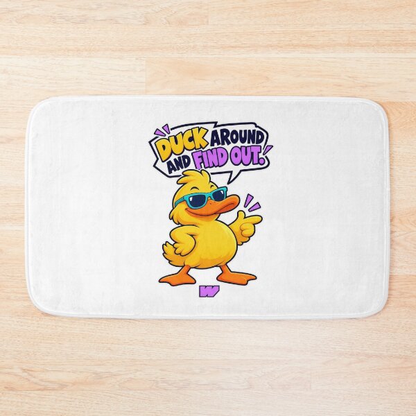 Item preview, Duck Around And Find Out designed and sold by eWproject.