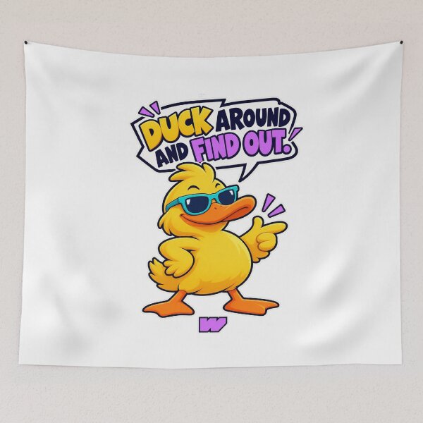 Item preview, Duck Around And Find Out designed and sold by eWproject.