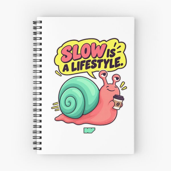 Item preview, Slow Is A Lifestyle designed and sold by eWproject.