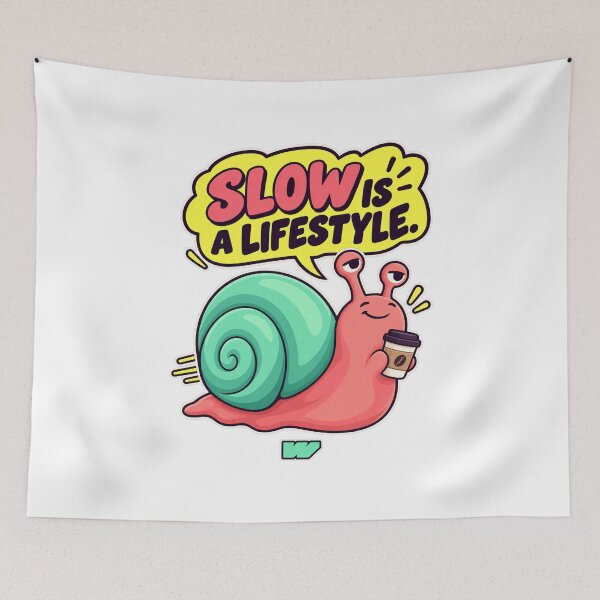 Item preview, Slow Is A Lifestyle designed and sold by eWproject.