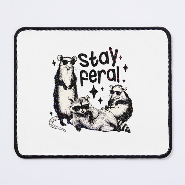 Item preview, Stay Feral Funny Racoon and Opossum Trendy Meme Sarcastic Mental Health Humor Snarky designed and sold by Ansitalo.