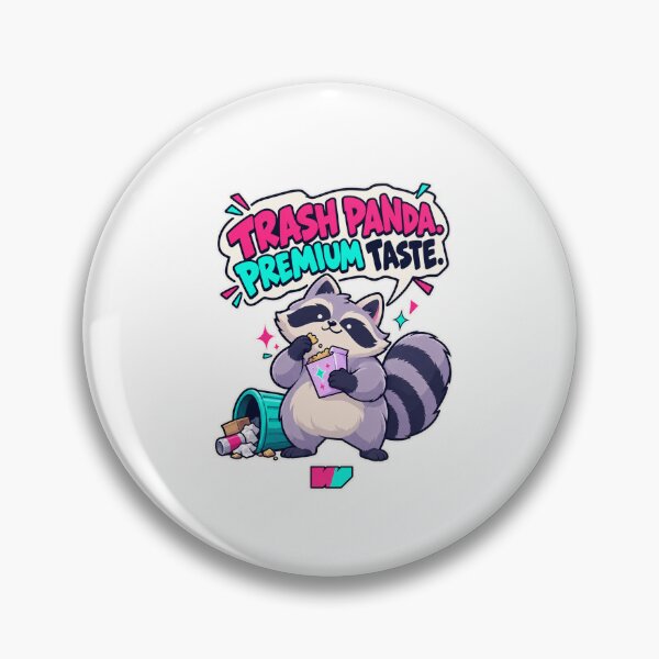 Item preview, Trash Panda With Premium Taste designed and sold by eWproject.