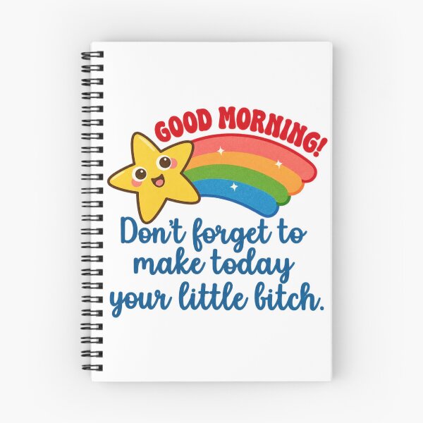 Item preview, Good Morning Sarcastic Mental Health Humor Funny and Trendy Meme Rainbow Planner designed and sold by Ansitalo.