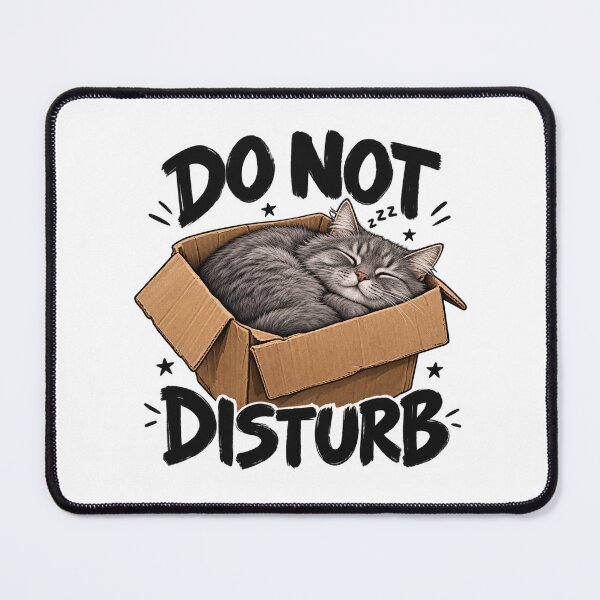 Item preview, DO NOT DISTURB - CAT in a BOX designed and sold by UrbanStatic.