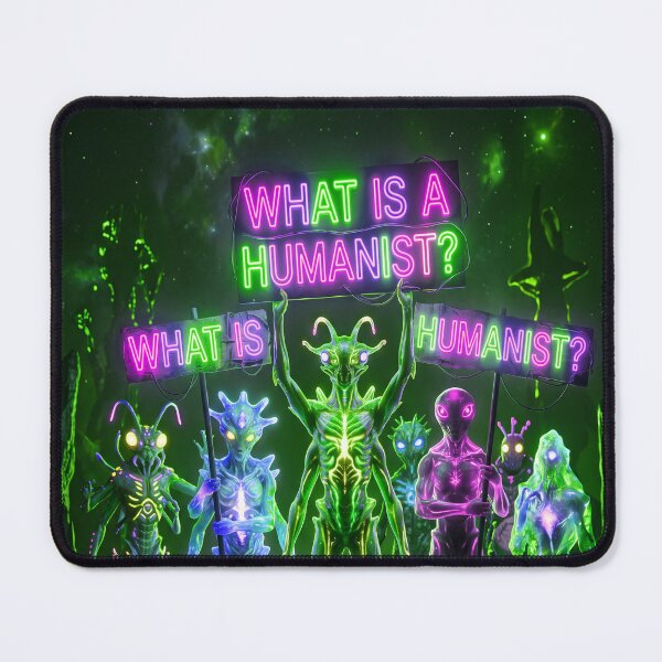 Item preview, ALIENS ASKING WHAT A HUMANIST IS designed and sold by NOIMION DIGITAL ART.