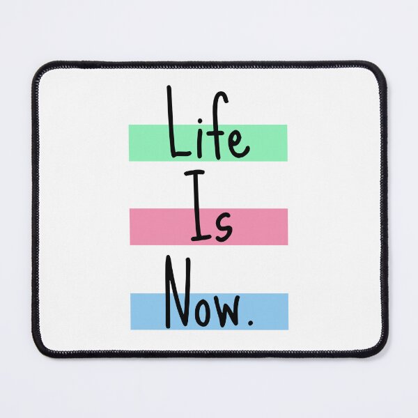 Item preview, Life Is Now designed and sold by PublicArtDesign.