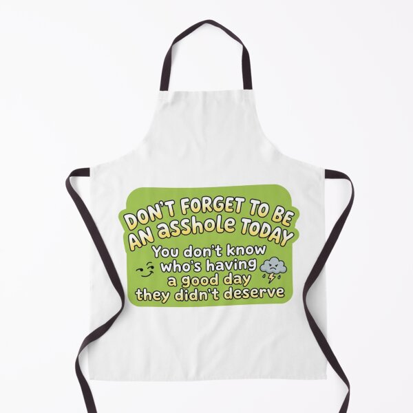 Item preview, Good Day, Asshole, funnyfits70, Humor, Funny, retro, vintages, funny quotes, animal humor, designed and sold by FunnyFits70.